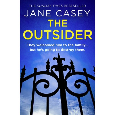 The Outsider - by  Jane Casey (Paperback)