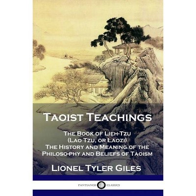 Taoist Teachings - by  Lionel Tyler Giles (Paperback)