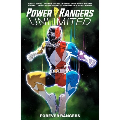Power Rangers Unlimited: Forever Rangers - by  Ryan Parrott & Melissa Flores (Paperback)