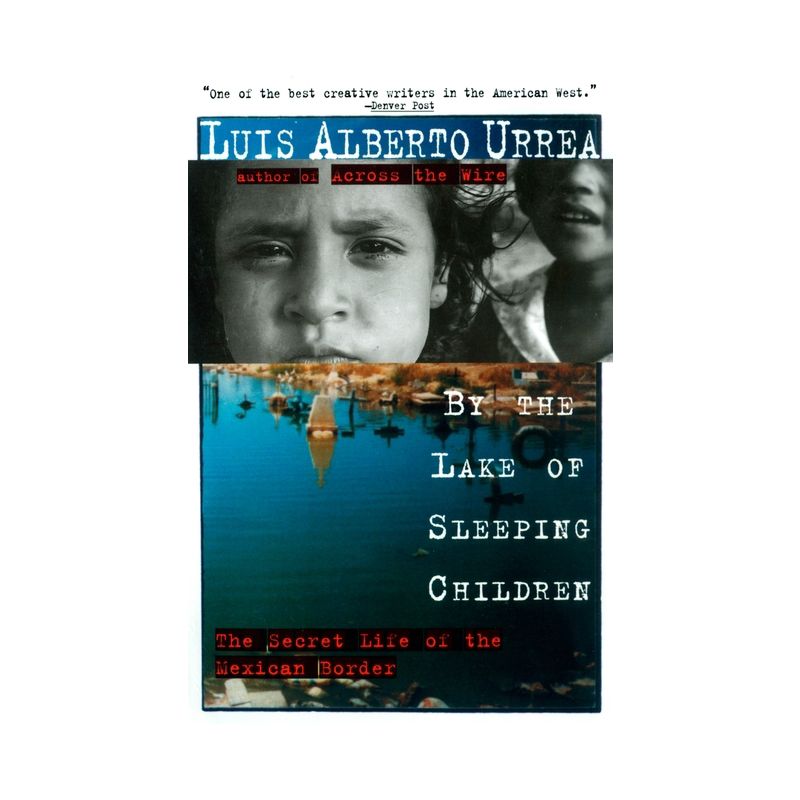 By the Lake of Sleeping Children - by  Luis Urrea (Paperback), 1 of 2