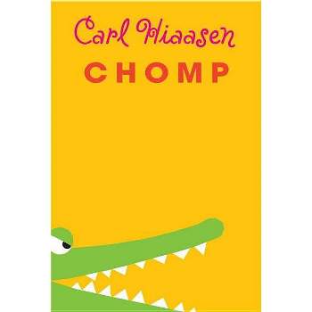 Chomp - by Carl Hiaasen