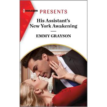His Assistant's New York Awakening - by  Emmy Grayson (Paperback)