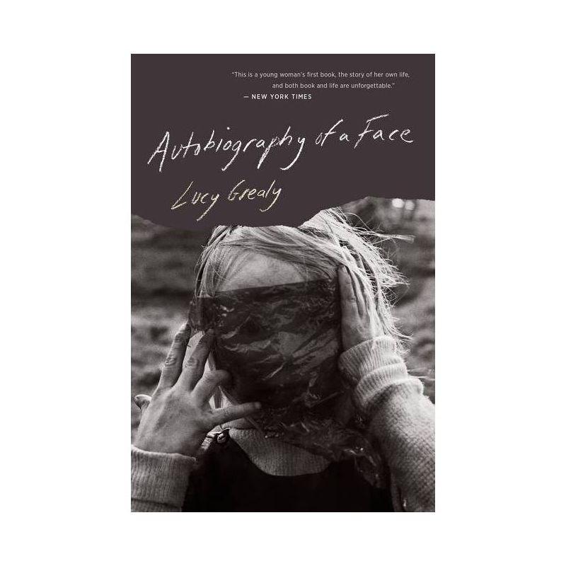 Autobiography of a Face - by  Lucy Grealy (Paperback), 1 of 2
