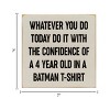 Slickblue Inspirational Wood Wall Sign 7x7 – Funny Motivational Quote for Office, Bedroom or Entryway, Color Options - 3 of 3
