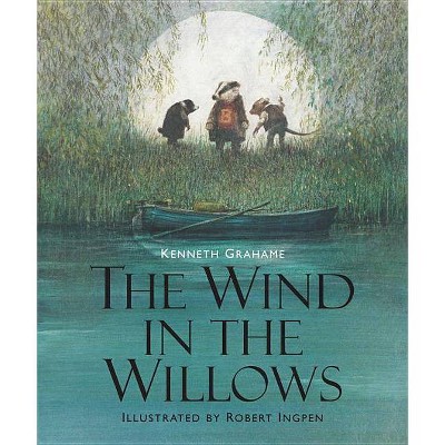 The Wind in the Willows - (Sterling Illustrated Classics) by  Kenneth Grahame (Hardcover)