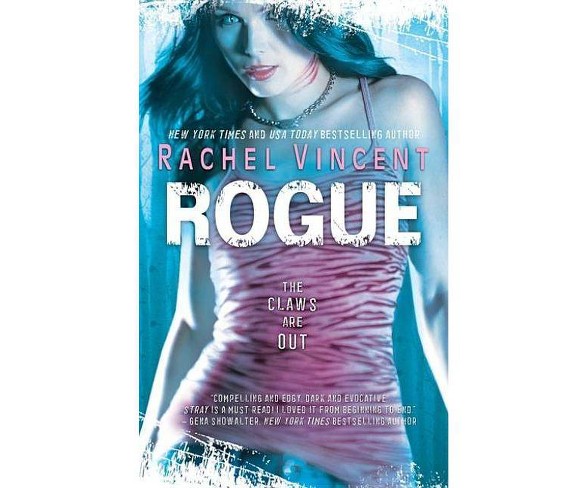 Rogue - (Shifters)by  Rachel Vincent (Paperback)