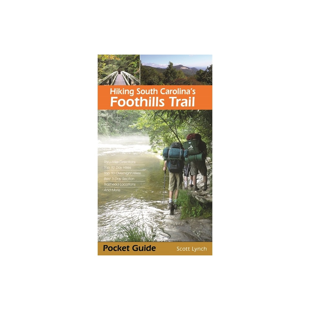 ISBN 9781889596303 product image for Hiking South Carolina's Foothills Trail - by Scott Lynch (Paperback) | upcitemdb.com