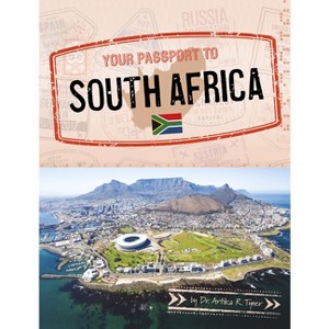 Your Passport to South Africa - (World Passport) by Artika R Tyner - 1 of 1