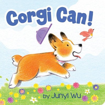 Corgi Can - by  Junyi Wu (Board Book)