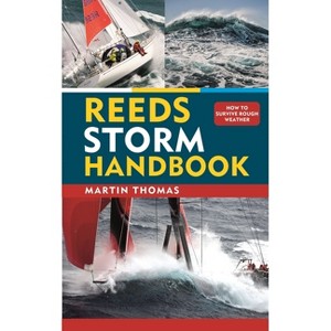 Reeds Storm Handbook - (Reeds Handbooks) by  Martin Thomas (Paperback) - 1 of 1
