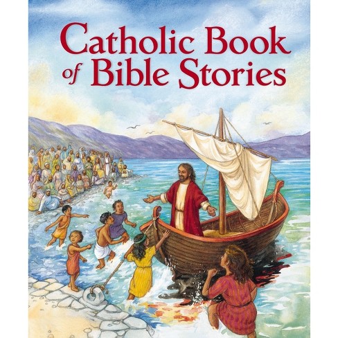 Catholic Book of Bible Stories - by  Laurie Lazzaro Knowlton (Hardcover) - image 1 of 1