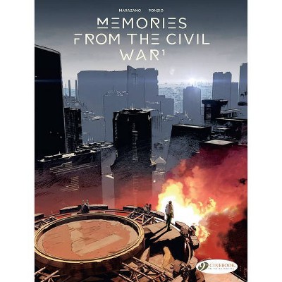 Memories of the Civil War - by  Richard Marazano (Paperback)