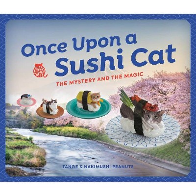  Once Upon a Sushi Cat - (Hardcover) 