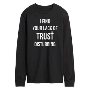 Men's - Instant Message - Lack Of Trust Disturbing Long Sleeve Graphic T-Shirt - 1 of 4