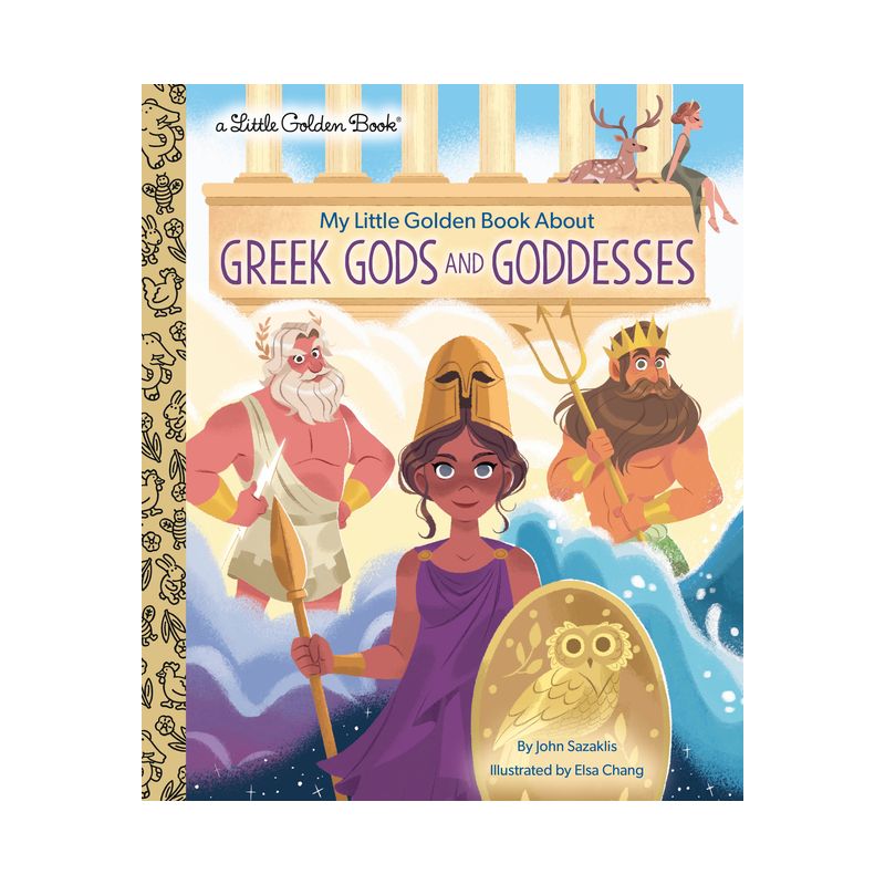My Little Golden Book about Greek Gods and Goddesses - by  John Sazaklis (Hardcover), 1 of 2