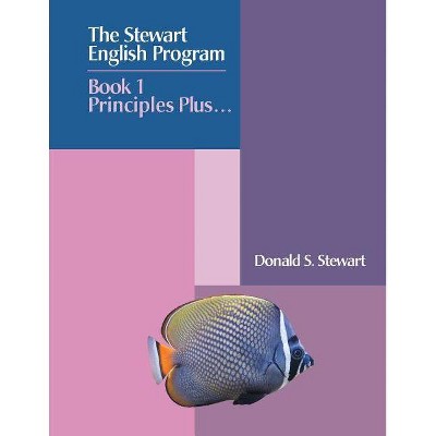 The Stewart English Program - by  Donald S Stewart (Paperback)