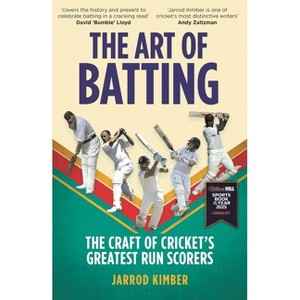 The Art of Batting - by  Jarrod Kimber (Hardcover) - 1 of 1