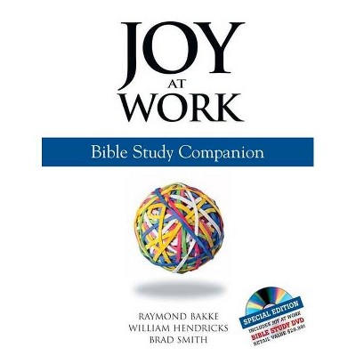 Joy at Work - by  Brad Smith & William Hendricks & Raymond Bakke (Mixed Media Product)