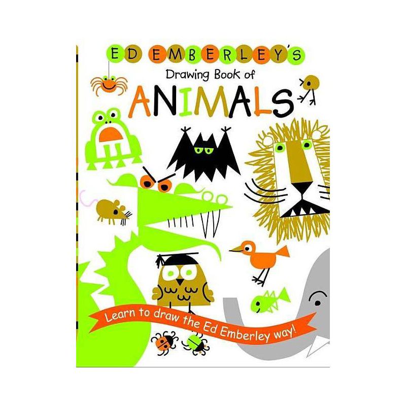 Ed Emberley's Drawing Book of Animals - (Ed Emberley Drawing Books) (Paperback), 1 of 2