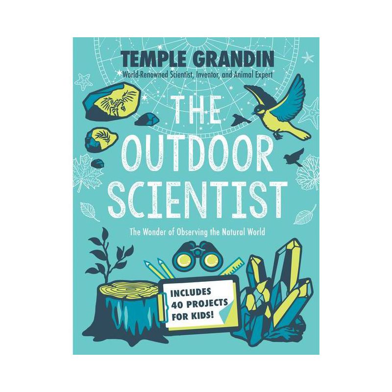 The Outdoor Scientist - by Temple Grandin, 1 of 2