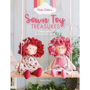 Anita Catita's Sewn Toy Treasures - by  Sandra Reis (Paperback) - 1 of 1