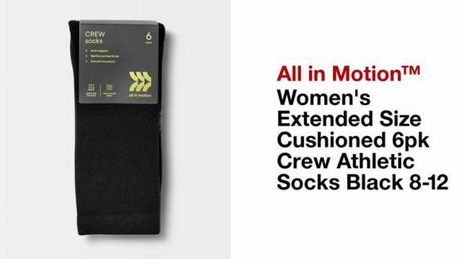 Women's Extended Size Cushioned 6pk Crew Athletic Socks - All In Motion™ Black, 2 of 8, play video
