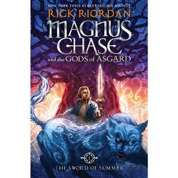 The Sword of Summer (Magnus Chase and the Gods of Asgard Series #1) (Hardcover) by Rick Riordan