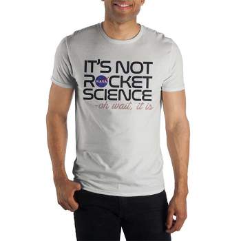 NASA It's Not Rocket Science Men's White T-Shirt