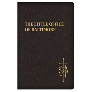 The Little Office of Baltimore - (Leather Bound) - 1 of 1