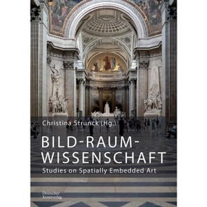 Bild-Raum-Wissenschaft - by  Christina Strunck (Paperback) - 1 of 1