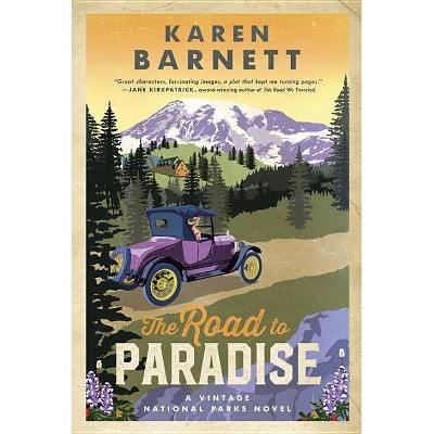  The Road to Paradise - (Shadows of the Wilderness) by  Karen Barnett (Paperback) 