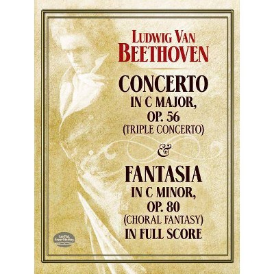 Concerto in C Major, Op. 56 (Triple Concerto) - (Dover Music Scores) by  Ludwig Van Beethoven (Paperback)