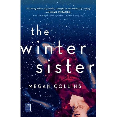 The Winter Sister - by  Megan Collins (Paperback)