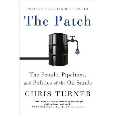 The Patch - by  Chris Turner (Paperback)
