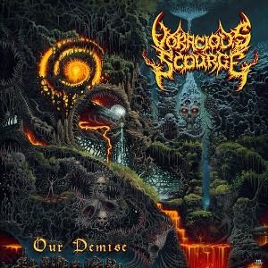 Voracious Scourge - Our Demise (Vinyl) - 1 of 1