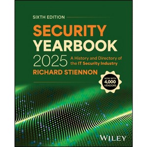 Security Yearbook 2025 - 6th Edition by  Richard Stiennon (Hardcover) - 1 of 1