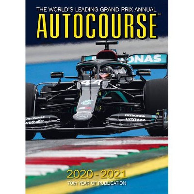 Autocourse 2020-2021 - by  Tony Dodgins & Mark Hughes (Hardcover)