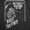 Mens Patiently Waiting For The Robot Takeover T Shirt Funny Doomsday Joke Tee For Guys - Crazy Dog Men's T Shirt - image 2 of 4