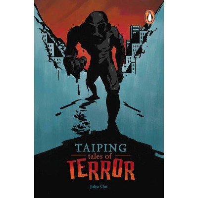 Taiping Tales of Terror - by  Julya Oui (Paperback)