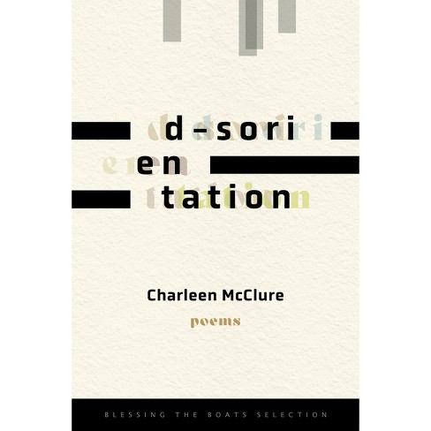 D-sorientation - By Charleen Mcclure (paperback) : Target