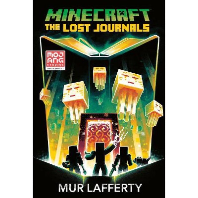 Minecraft: The Lost Journals - by  Mur Lafferty (Paperback)