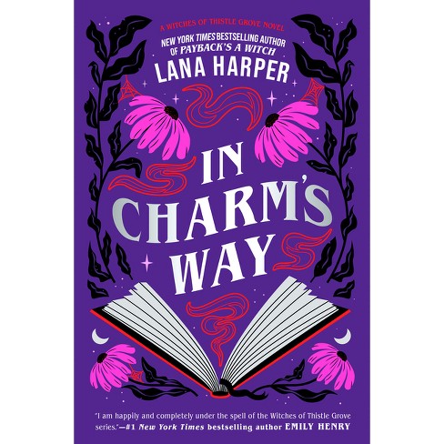 In Charm's Way - (The Witches of Thistle Grove) by  Lana Harper (Paperback) - image 1 of 1