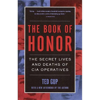 The Book of Honor - by  Ted Gup (Paperback)