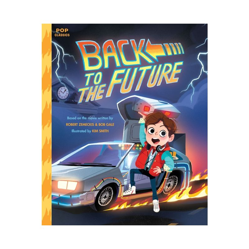 Back to the Future - (Pop Classics) (Hardcover), 1 of 2