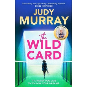 The Wild Card - by  Judy Murray (Paperback) - 1 of 1