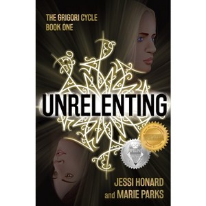 Unrelenting - by  Jessi Honard & Marie Parks (Paperback) - 1 of 1