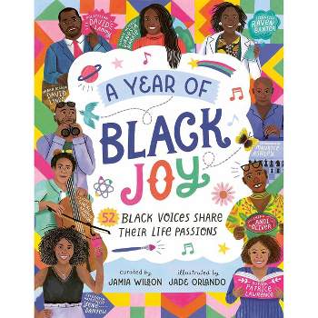 A Year of Black Joy - by  Jamia Wilson (Hardcover)
