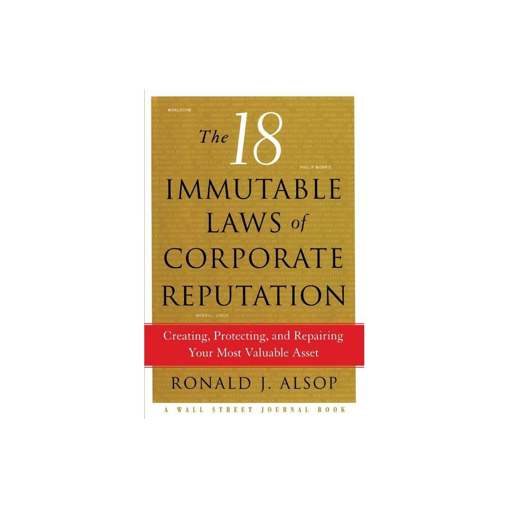 18 Immutable Laws of Corporate - by Alsop (Paperback)