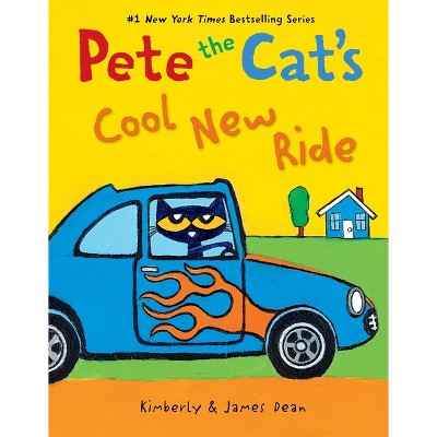 Pete the Cat's Cool New Ride - by James Dean (Paperback)