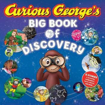 Curious George's Big Book of Discovery - by  H A Rey (Hardcover)